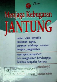 Menjaga Kebugaran Jantung