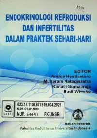 ENDOKRINOLOGI REPRODUKSI DAN INFERTILITAS DALAM PRAKTEK SEHARI- HARI