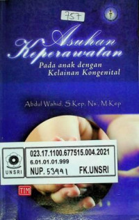 Asuhan Keperawatan Pada anak dengan Kelainan Kongenital