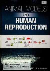 ANIMAL MODELS AND HUMAN REPRODUCTION