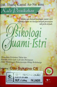 Psikologi Suami Istri; Memahami Perbedaan Tabiat dan Karakter Seksis Laki-Laki dan Perempuan Demi Membangun Keharmonisan Hidup Berkeluarga