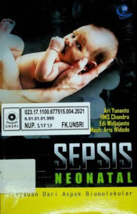 SEPSIS, NEONATAL, Tinjauan Dari Aspek Biomolekuler
