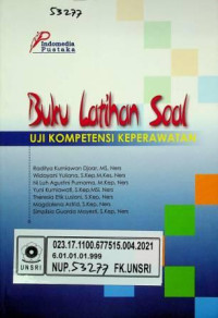 Buku Latihan Soal UJI KOMPETENSI KEPERAWATAN