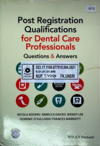 Post Registration Qualifications for Dental Care Professionals; Questions and Answers