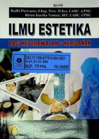 ILMU ESTETIKA BAGI KEPERAWATAN DAN KEBIDANAN