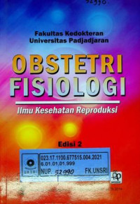 OBSTETRI  FISIOLOGI; Ilmu Kesehatan Reproduksi, Edisi 2