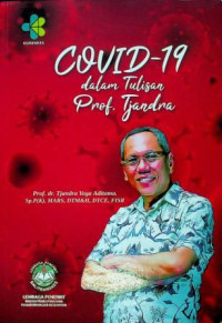 COVID- 19 dalam Tulisan Prof. Tjandra