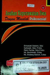 Asuhan Keperawatan Jiwa Dengan Masalah Psikososial