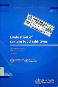 Evaluation of certain food additives; Seventy-ninth report of the Joint FAO/WHO Expert Committee on Food Additives