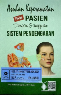 Asuhan Keperawatan Pada PASIEN Dengan Gangguan SISTEM PENDENGARAN