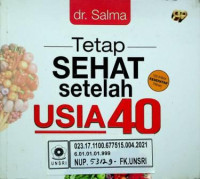 Tetap SEHAT Setelah USIA 40