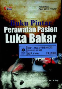 Buku Pintar Perawatan Pasien Luka Bakar