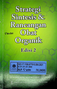 Strategi Sintesis & Rancangan Obat Organik, Edisi 2