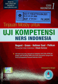 Tinjauan Mosby untuk UJI KOMPETENSI NERS INDONESIA, EDISI INDONESIA 1