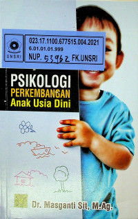 PSIKOLOGI PERKEMBANGAN Anak Usia Dini