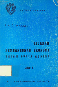 SEJARAH PEMBANGUNAN EKONOMI DALAM DUNIA MODERN, JILID 1