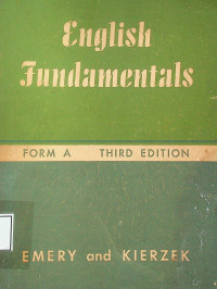 English Fundamentals: FORM A, THIRD EDITION