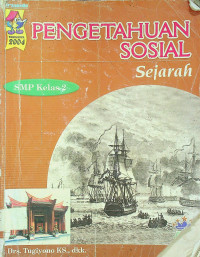 PENGETAHUAN SOSIAL Sejarah 2, SMP Kelas 2