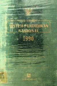 PENJABARAN SISTEM PENDIDIKAN NASIONAL 1990