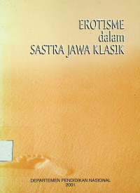 EROTISME dalam SASTRA JAWA KLASIK