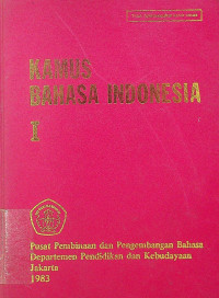 KAMUS BAHASA INDONESIA I