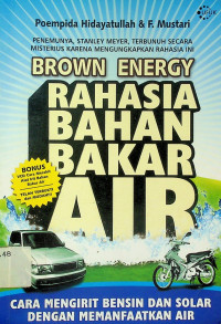 RAHASIA BAHAN BAKAR AIR: CARA MENGIRIT BENSINDANSOLAR DENGAN MEMANFAATKAN AIR