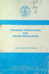 KERANGKA  PERKULIAHAN DAN BAHAN PENGAJARAN