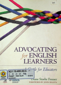 ADVOCATING for ENGLISH LEARNERS: A Guide for Educators