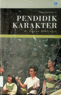 PENDIDIKAN KARAKTER di Zaman Keblinger