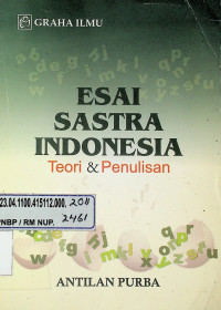 ESAI SASTRA INDONESIA: Teori & Penulisan