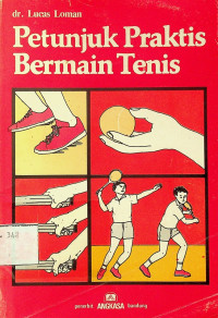 Petunjuk Praktis Bermain Tenis