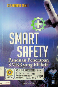 SMART SAFETY: Panduan Penerapan SMK3 yang Efektif