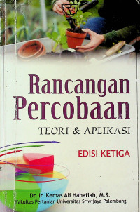 Rancangan Percobaan: TEORI & APLIKASI, EDISI KETIGA