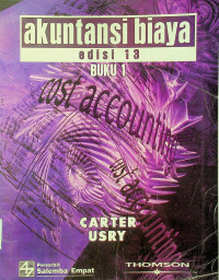 akuntansi biaya edisi 13 BUKU 1