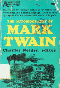 THE AUTOBIOGRAPHY OF MARK TWAIN