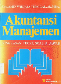 Akuntansi Manajemen: RINGKASAN TEORI, SOAL & JAWAB