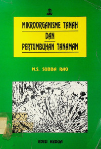 MIKROORGANISME TANAH DAN PERTUMBUHAN TANAMAN