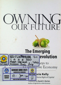 OWNING OUR FUTURE: The Emerging Ownership Revolution