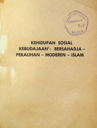 KEHIDUPAN SOSIAL KEBUDAJAAN2: BERSAHADJA-PERALIHAN-MODEREN-ISLAM