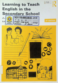 Learning to Teach English in the Secondary School, 4th EDITION