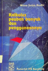 Kalkulus perubah banyak dan penggunaannya