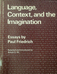 Language, Context, and the Imagination