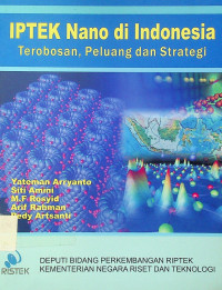 IPTEK Nano di Indonesia: Terobosan, Peluang dan Strategi