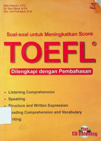 Soal-soal untuk Meningkatkan Score TOEFL Dilengkapi dengan Pembahasan