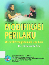 MODIFIKASI PERILAKU: Alternatif Penanganan Anak Luar Biasa