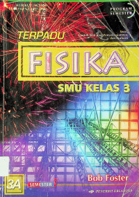 TERPADU FISIKA SMU KELAS 3, 3A, SEMESTER 1