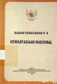 BAHAN PENATARAN P-4: KEWASPADAAN NASIONAL