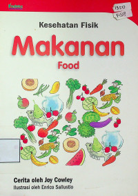 Kesehatan Fisik: Makanan = Food