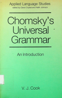 Chomsky`s Universal Grammar: An Introduction
