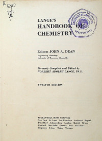 LANGE`S HANDBOOK OF CHEMISTRY, TWELFTH EDITION